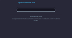 Desktop Screenshot of opinionnetwork.com